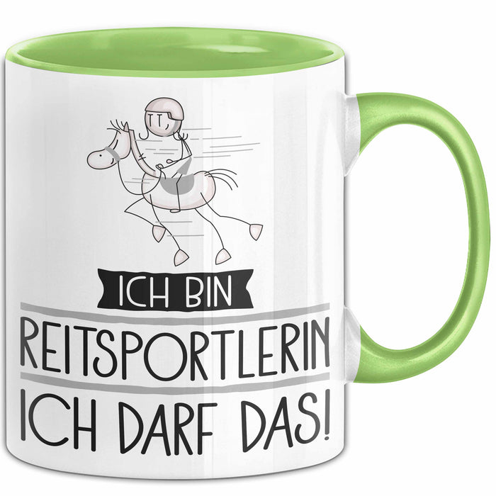 Geschenk für Reitsportlerin Tasse Lustige Geschenkidee Geburtstag Ich Bin Reitsportlerin Ich Darf Das Grün Trendation