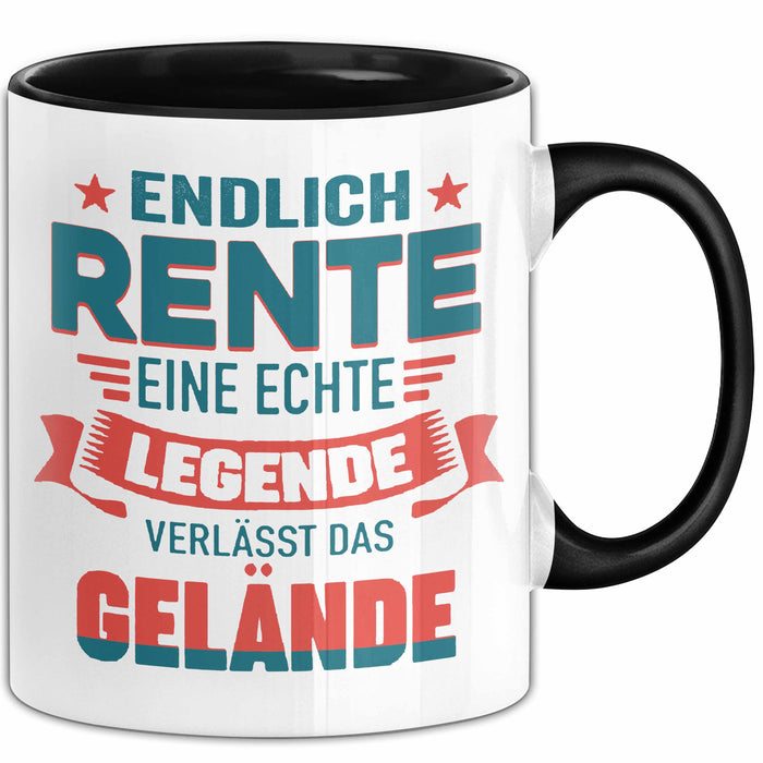 Rentner Pensionär Sarkasmus Tasse Geschenk Lustige Geschenkidee Spruch Endlich Rente Eine Echte Legende Verlässt Das Gelände Trendation