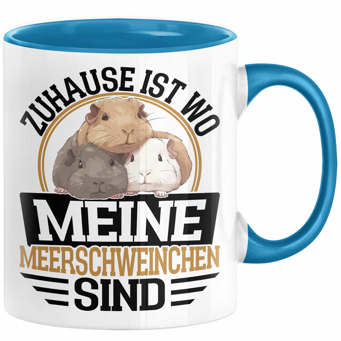 Meerschweinchen Geschenk Tasse Spruch Meerschweinchen-Besitzerin Geschenkidee Kaffee-Becher Blau Trendation