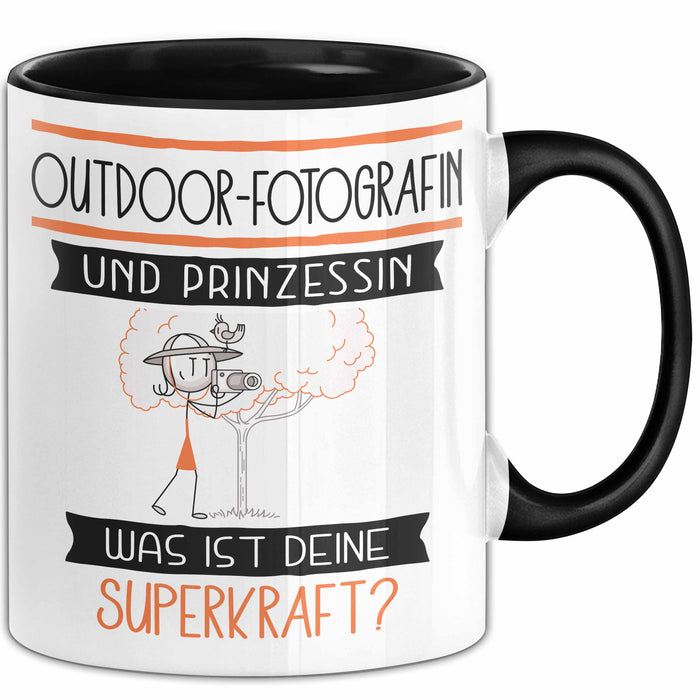 Outdoor-Fotografin Und Prinzessin Tasse Geschenk Für Eine Outdoor-Fotografin Geburtstag Was Ist Deine Superkraft Trendation