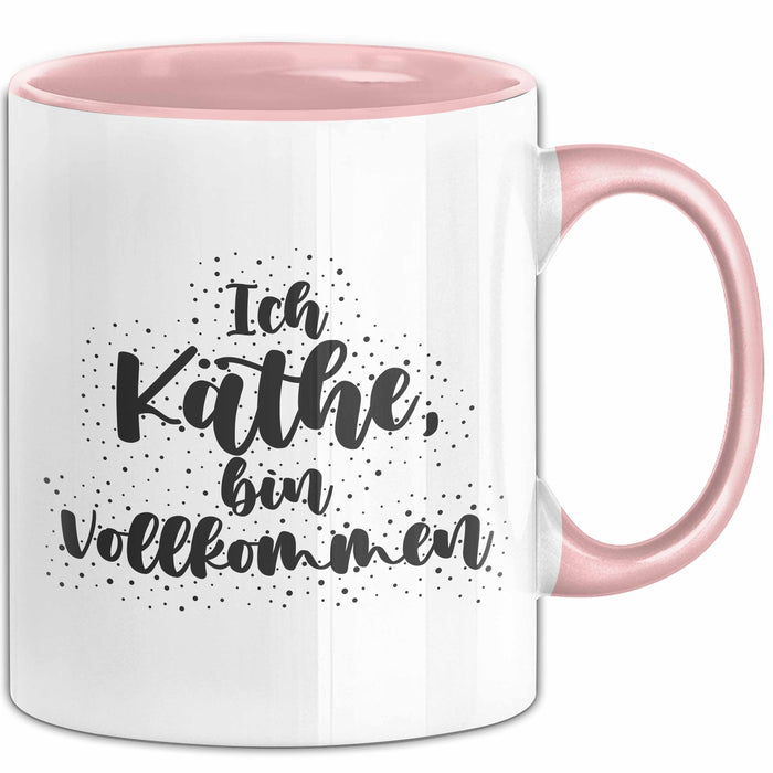 Kaethe Tasse Ich Kaethe, Bin Vollkommen Geschenk Rosa Trendation