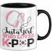 KPop Tasse Geschenk Just a Girl Who Loves KPop Spruch Geschenkidee Schwarz Trendation