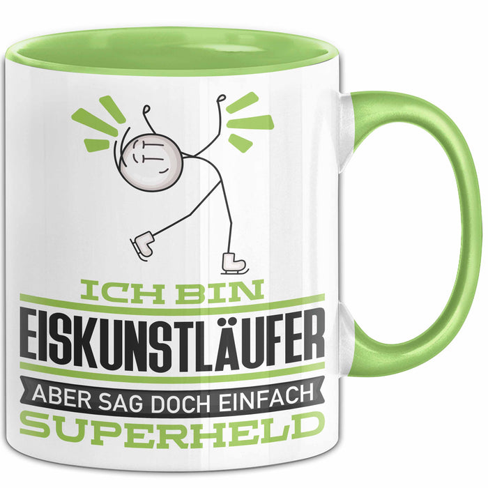 Eiskunstläufer Geschenk Tasse Ich Bin Eiskunstläufer Aber Sag Doch Einfach Superheld Lustige Geschenkdiee für Eiskunstläufer Kaffee-Becher Grün Trendation