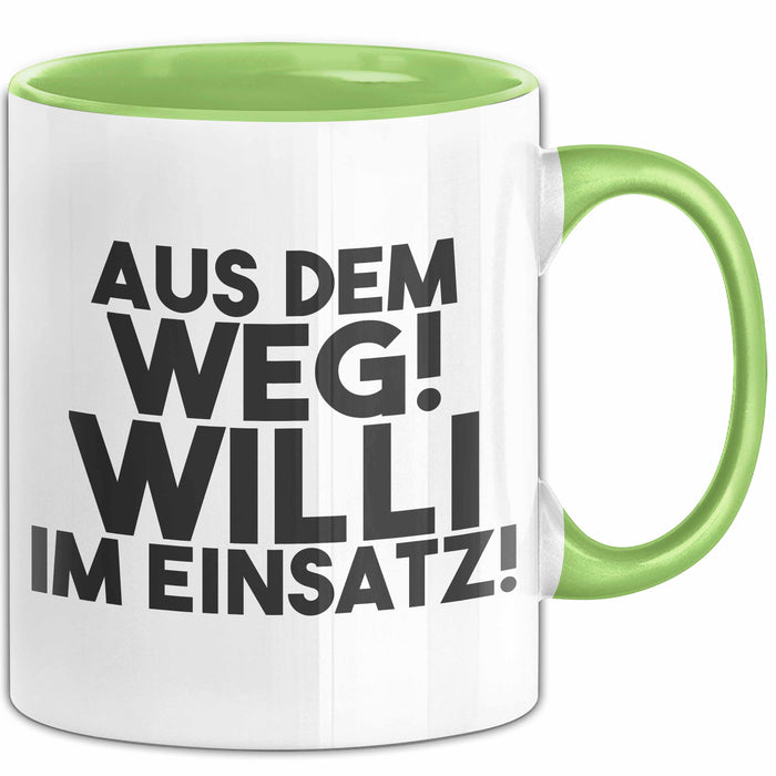 Willi Tasse Aus Dem Weg! Willi Im Einsatz! Geschenk