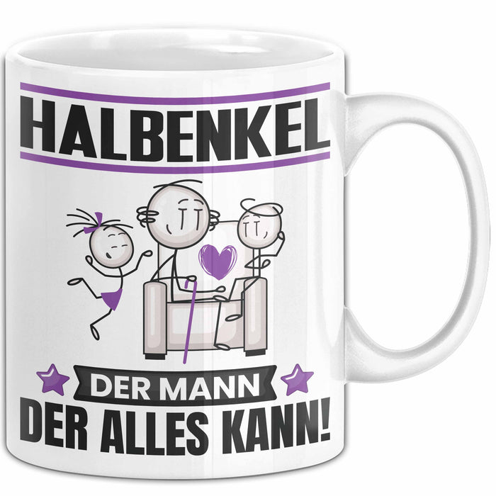 Halbenkel Tasse Geschenk für Halbenkel Der Mann Der Alles Kann Geschenkidee zum Geburtstag Weiß Trendation