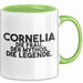 Cornelia Tasse Cornelia – Die Frau. Der Mythos. Die Legende. Geschenk Grün Trendation
