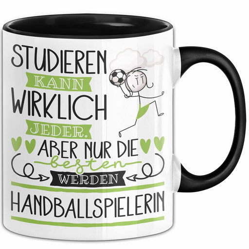 Handballspielerin Tasse Lustiges Geschenk Studieren Kann Wirklich Jeder Nur Die Besten Werden Handballspielerin Trendation