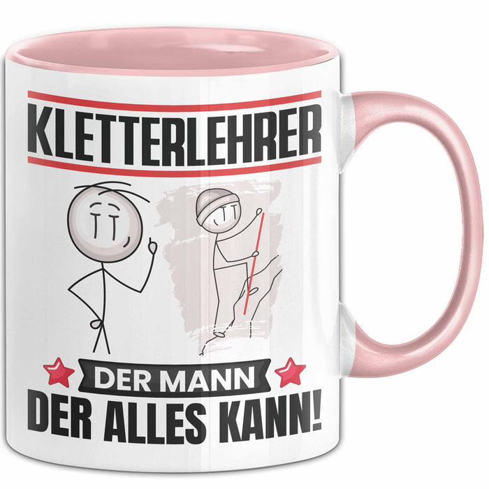 Kletterlehrer Tasse Geschenk für Kletterlehrer Der Mann Der Alles Kann Geschenkidee zum Geburtstag Rosa Trendation