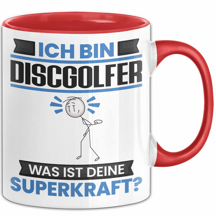 Discgolfer Tasse Geschenk für Discgolfer Geburtstag Lustiger Spruch Kaffee-Becher Was Ist Deine Superkraft Rot Trendation