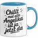 Angelika Tasse Geschenk Chillt Mal Alle Angelika Ist Ja Jetzt Da Geschenkidee Becher mit Name Blau Trendation