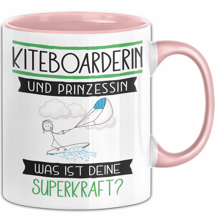 Kiteboarderin Und Prinzessin Tasse Geschenk Für Eine Kiteboarderin Geburtstag Was Ist Deine Superkraft Rosa Trendation