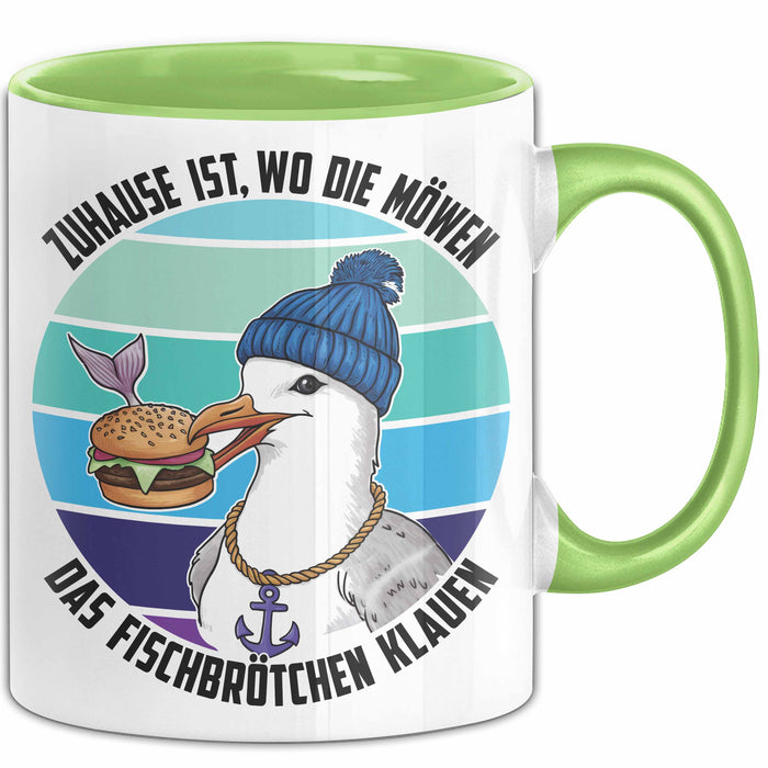 Nordsee Tasse Geschenk Zuhause Ist Wo Die Möwen Das Fischbrötchen Klauen Geschenkidee Sylt Norderney Grün Trendation