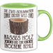 Holzarbeiter Tasse Geschenk Die 2 Schlimmesten Dinge Nasses Holz Und Trockene Kehle Schreiner Waldarbeiter Becher Grün Trendation