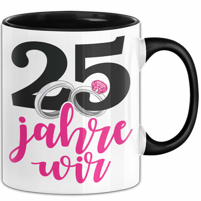 Silberhochzeit 25 Jahre Tasse Geschenk Hochzeitstag Wir Silberhochzeit Spruch Schwarz Trendation