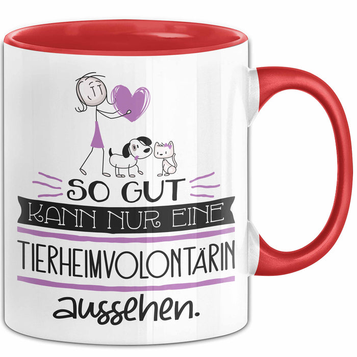 Tierheimvolontärin Geschenk Tasse So Gut Kann Nur Eine Tierheimvolontärin Aussehen Geschenkidee Geburtstag Weihnachten Lustig Rot Trendation