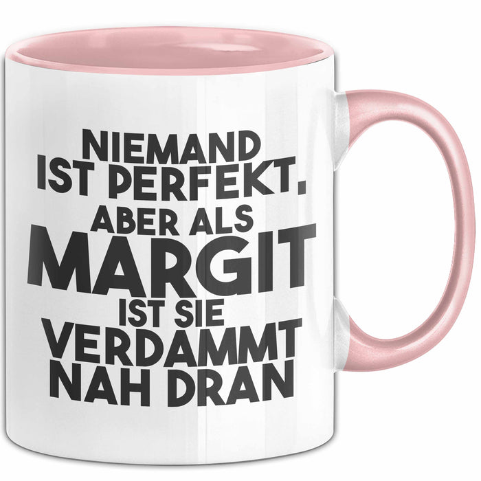 Margit Tasse Niemand Ist Perfekt, Aber Als Margit Ist Sie Verdammt Nah Dran