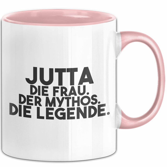 Jutta Tasse Jutta – Die Frau. Der Mythos. Die Legende. Geschenk Rosa Trendation