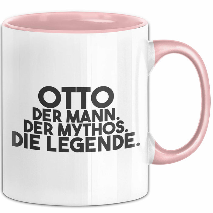 Otto Tasse Otto – Der Mann. Der Mythos. Die Legende. Geschenk