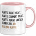 Kaffeetrinker Liebhaber Tasse Geschenk Lustige Geschenkidee Spruch Kaffee Redet Nicht Kaffee Jammert Nicht Rosa Trendation