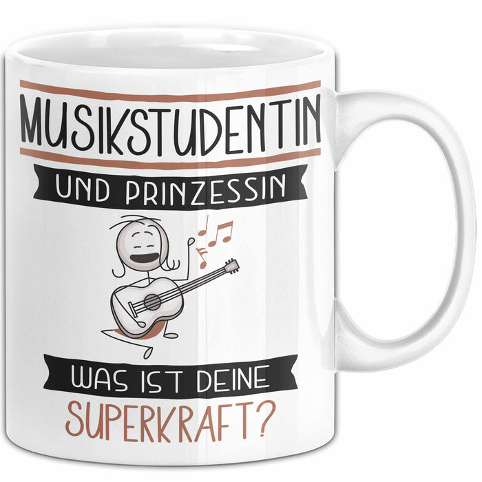 Musikstudentin Und Prinzessin Tasse Geschenk Für Eine Musikstudentin Geburtstag Was Ist Deine Superkraft Weiß Trendation