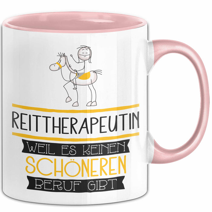 Reittherapeutin Weil Es Keinen Schöneren Beruf Gibt Tasse Geschenk für Eine Reittherapeutin Lustig Rosa Trendation