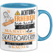 Skateboarderin Tasse Geschenk Lustiger Spruch Bitte Erheben Sie Sich Seine Majestät Die Skateboarderin Betritt Den Raum Blau Trendation