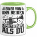 Posauntist Tasse Geschenk Trompete Posaune Einer Von Uns Beiden Spielt Besser Als Du Geschenkidee Grün Trendation