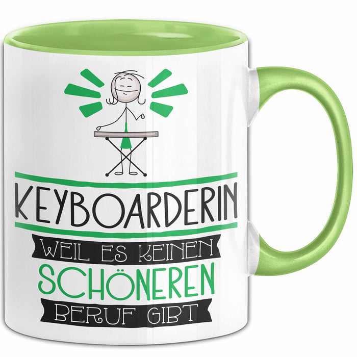 Keyboarderin Weil Es Keinen Schöneren Beruf Gibt Tasse Geschenk für Eine Keyboarderin Lustig Grün Trendation