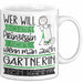 Gärtnerin Tasse Geschenk Spruch Wer Will Schon Prinzessin Sein Wenn Man Auch Gärtnerin Sein Kann Weiß Trendation