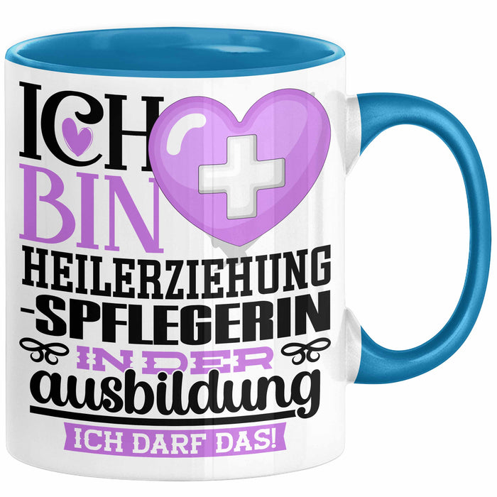 Heilerziehungspflegerin Ausbildung Start Geschenk Tasse Ich Bin Heilerziehungspflegerin In Der Ausbildung Ich Darf Das Kaffee-Becher Geschenkidee Blau Trendation