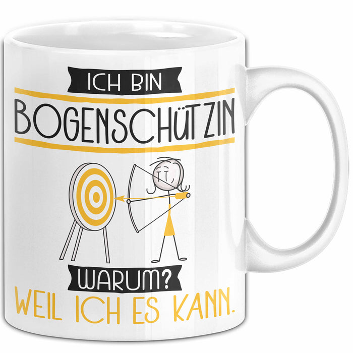 Bogenschützin Tasse Geschenk Ich Bin Bogenschützin Warum Weil Ich Es Kann Geschenkidee Geburtstag Weiß Trendation