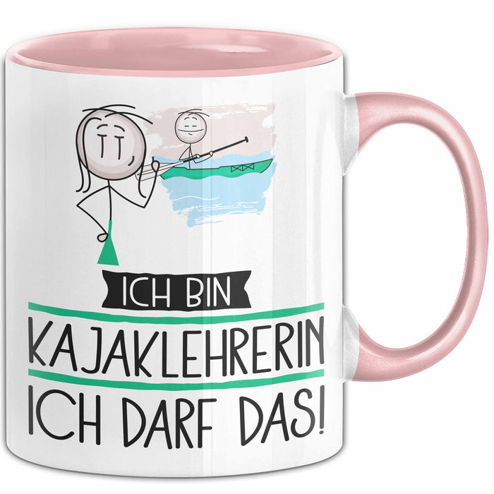 Geschenk für Kajaklehrerin Tasse Lustige Geschenkidee Geburtstag Ich Bin Kajaklehrerin Ich Darf Das Rosa Trendation
