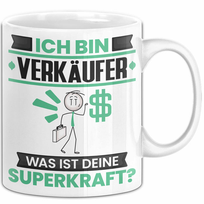 Verkäufer Tasse Geschenk für Verkäufer Geburtstag Lustiger Spruch Kaffee-Becher Was Ist Deine Superkraft Weiß Trendation