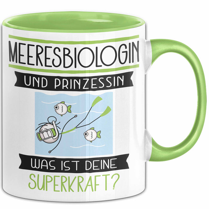 Meeresbiologin Und Prinzessin Tasse Geschenk Für Eine Meeresbiologin Geburtstag Was Ist Deine Superkraft Grün Trendation