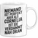 Cornelia Tasse Geschenk Niemand Ist Perfekt Cornelia Verdammt Nah Dran Geschenkidee Weiß Trendation