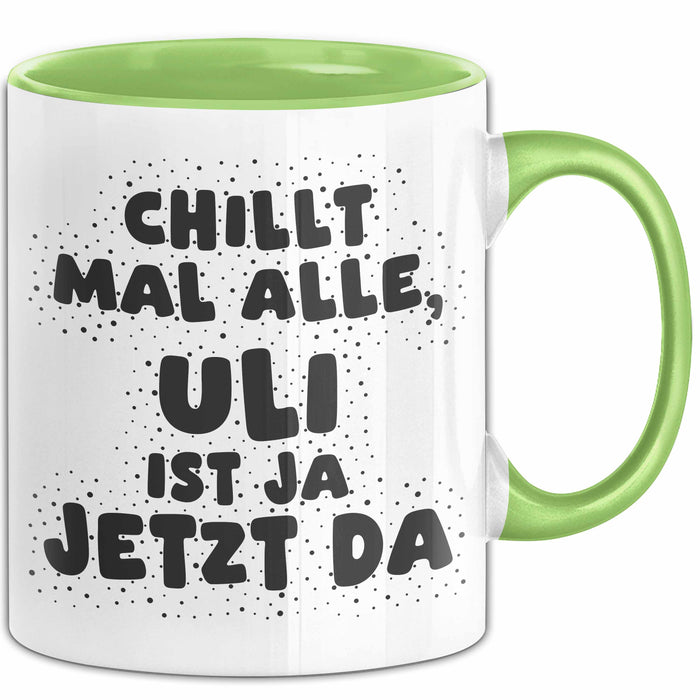 Uli Tasse Chillt Mal Alle, Uli Ist Ja Jetzt Da Geschenk