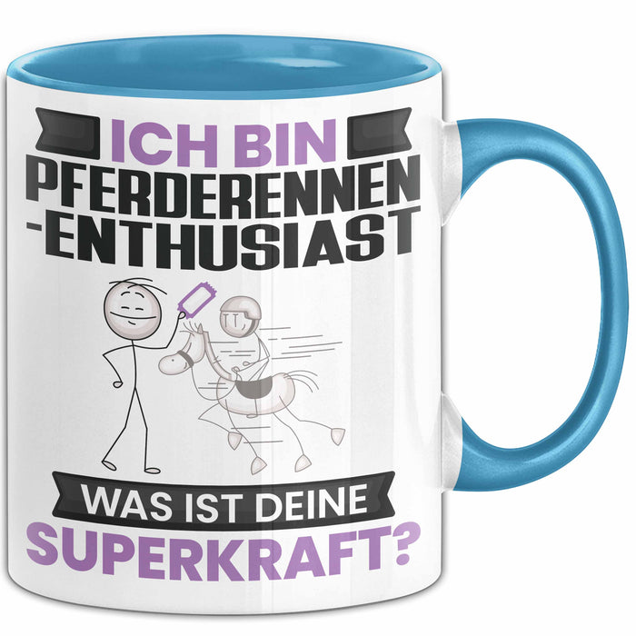 Pferderennen-Enthusiast Tasse Geschenk für Pferderennen-Enthusiast Geburtstag Lustiger Spruch Kaffee-Becher Was Ist Deine Superkraft Blau Trendation