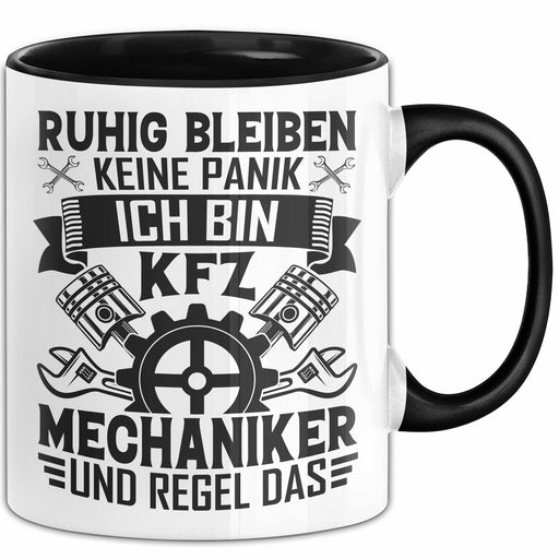 Kfz Mechaniker Tasse Geschenk Ruhig Bleiben Ich Bin Kfz Mechaniker Und Regel Das Geschenkidee Trendation