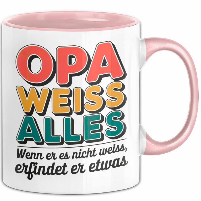 Opa Großvater Tasse Becher Geschenk Lustige Geschenkidee Spruch Opa Weiss Alles Rosa Trendation
