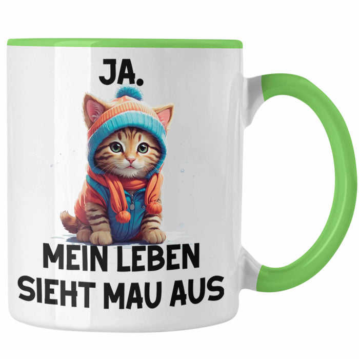 Dank Meme Tasse Katzen Besitzer Wortspiel Ja Mein Leben Sieht Mau Aus Traurige Katze Geschenkidee Süße Katze Grün Trendation
