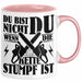 Waldarbeiter Geschenk Tasse Du Bist Nicht Du Wenn Die Kette Stumpf Ist Holz-Arbeiter Kettensäge Kaffee-Becher Rosa Trendation