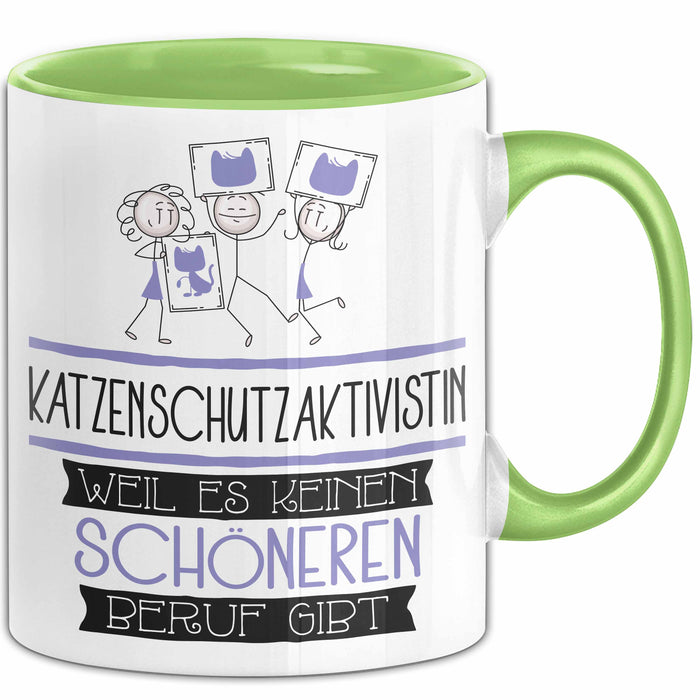Katzenschutzaktivistin Weil Es Keinen Schöneren Beruf Gibt Tasse Geschenk für Eine Katzenschutzaktivistin Lustig Grün Trendation