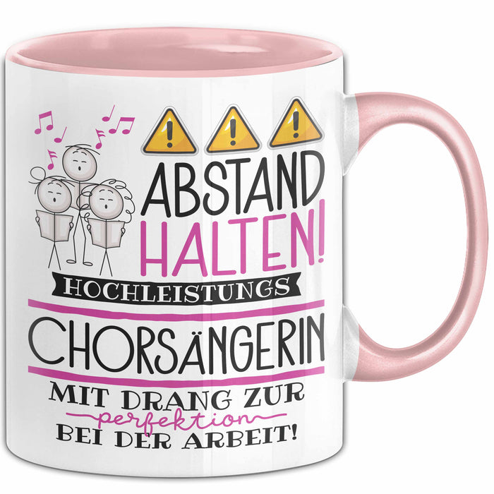 Chorsängerin Tasse Geschenk Lustig Abstand Halten Hochleistungs-Chorsängerin Mit Drang Zur Perfektion Bei Der Arbeit Rosa Trendation