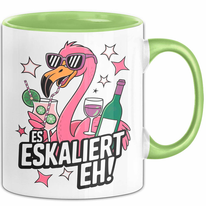Flamingo Trinkend Tasse Geschenk Lustige Geschenkidee Spruch Es Eskaliert Eh Grün Trendation