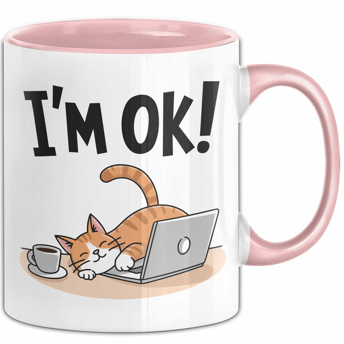 Katzen Tasse Geschenk Im Ok Lustige Geschenkidee Stress Burnout Rosa Trendation