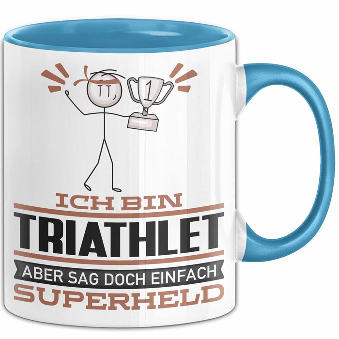 Triathlet Geschenk Tasse Ich Bin Triathlet Aber Sag Doch Einfach Superheld Lustige Geschenkdiee für Triathlet Kaffee-Becher Blau Trendation