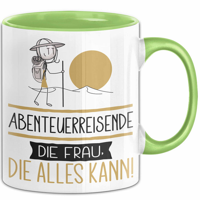Abenteuerreisende Geschenk Tasse Becher Die Frau Die Allen Kann Geschenkidee für eine Abenteuerreisende Lustig Grün Trendation