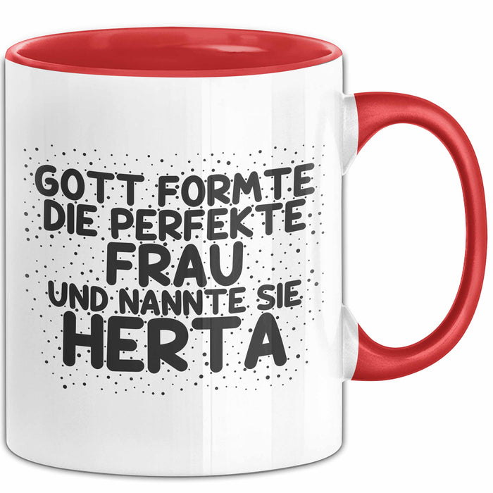 Herta Tasse Gott Formte Die Perfekte Frau Und Nannte Sie Herta Geschenk