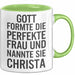 Christa Tasse Geschenk Gott Formte Die Perfekte Frau Christa Geschenkidee Grün Trendation