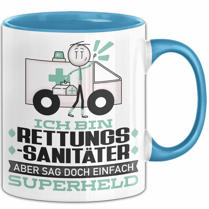 Rettungssanitäter Geschenk Tasse Ich Bin Rettungssanitäter Aber Sag Doch Einfach Superheld Lustige Geschenkdiee für Rettungssanitäter Kaffee-Becher Blau Trendation